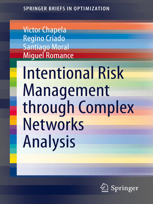 cover image of Intentional Risk Management through Complex Networks Analysis